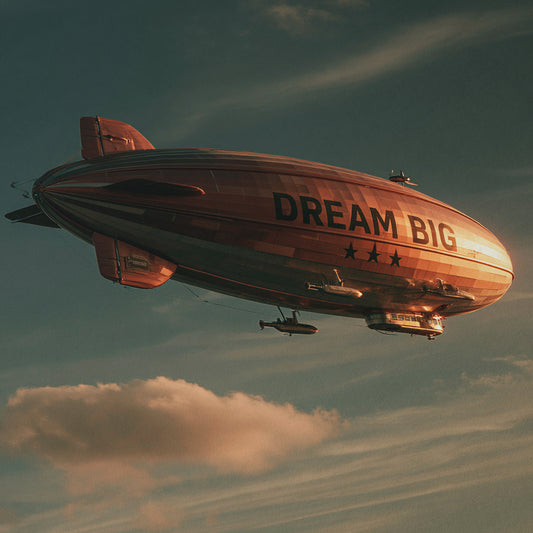 Dream Big
